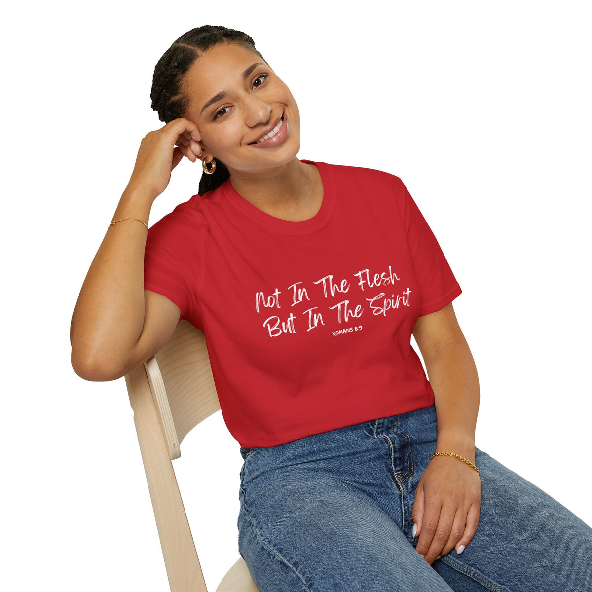 Not In the Flesh but in The Spirit- Unisex Softstyle T-Shirt