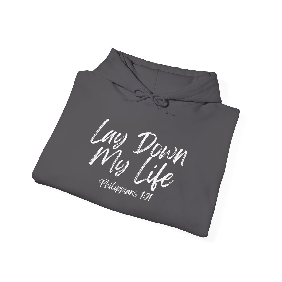 Lay Down My Life- Unisex Heavy Blend™ Hooded Sweatshirt