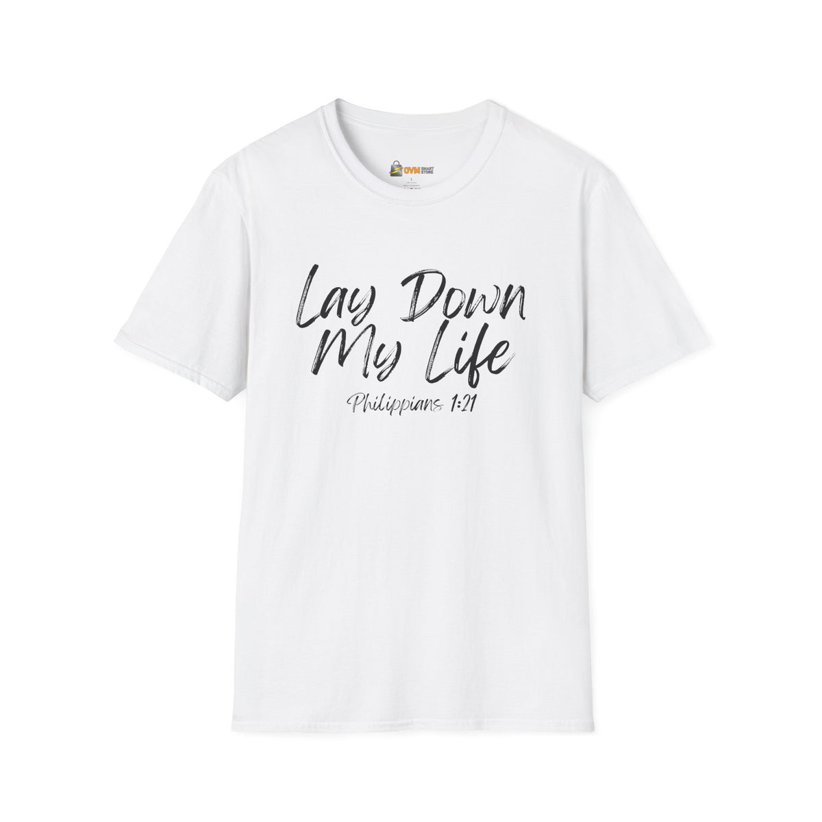 Lay Down My Life- Unisex Softstyle T-Shirt