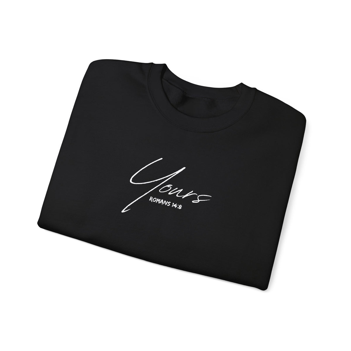 Yours- Unisex Heavy Blend™ Crewneck Sweatshirt