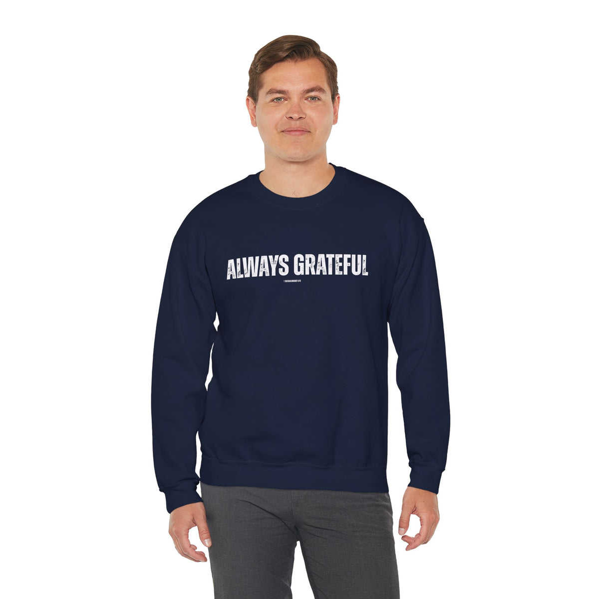 Always Grateful | Men's Heavy Blend™ Crewneck Sweatshirt