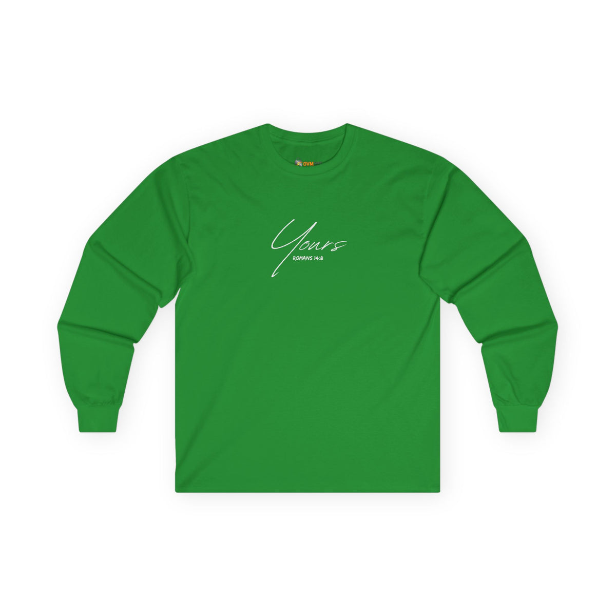 Yours- Unisex Ultra Cotton Long Sleeve Tee
