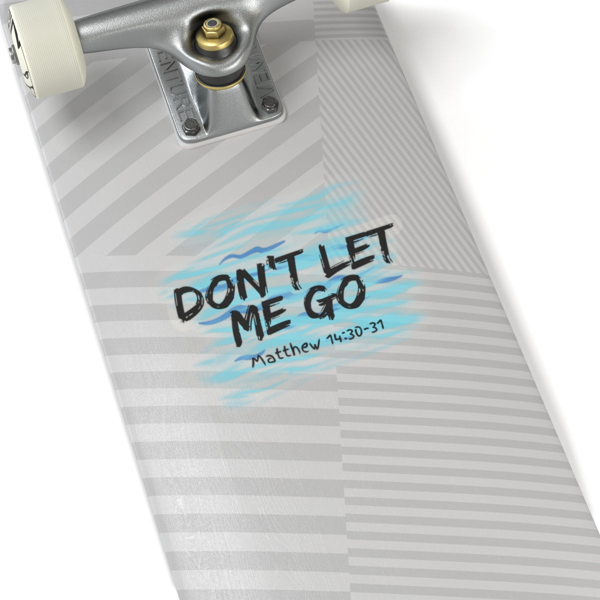 Don't Let Me Go- Kiss-Cut Stickers