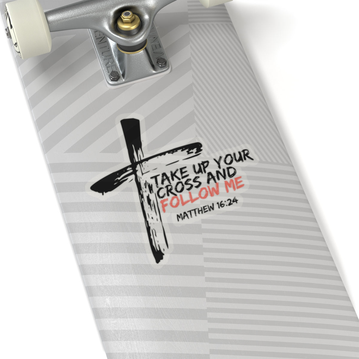 Take Up Your Cross and Follow Me- Kiss-Cut Stickers