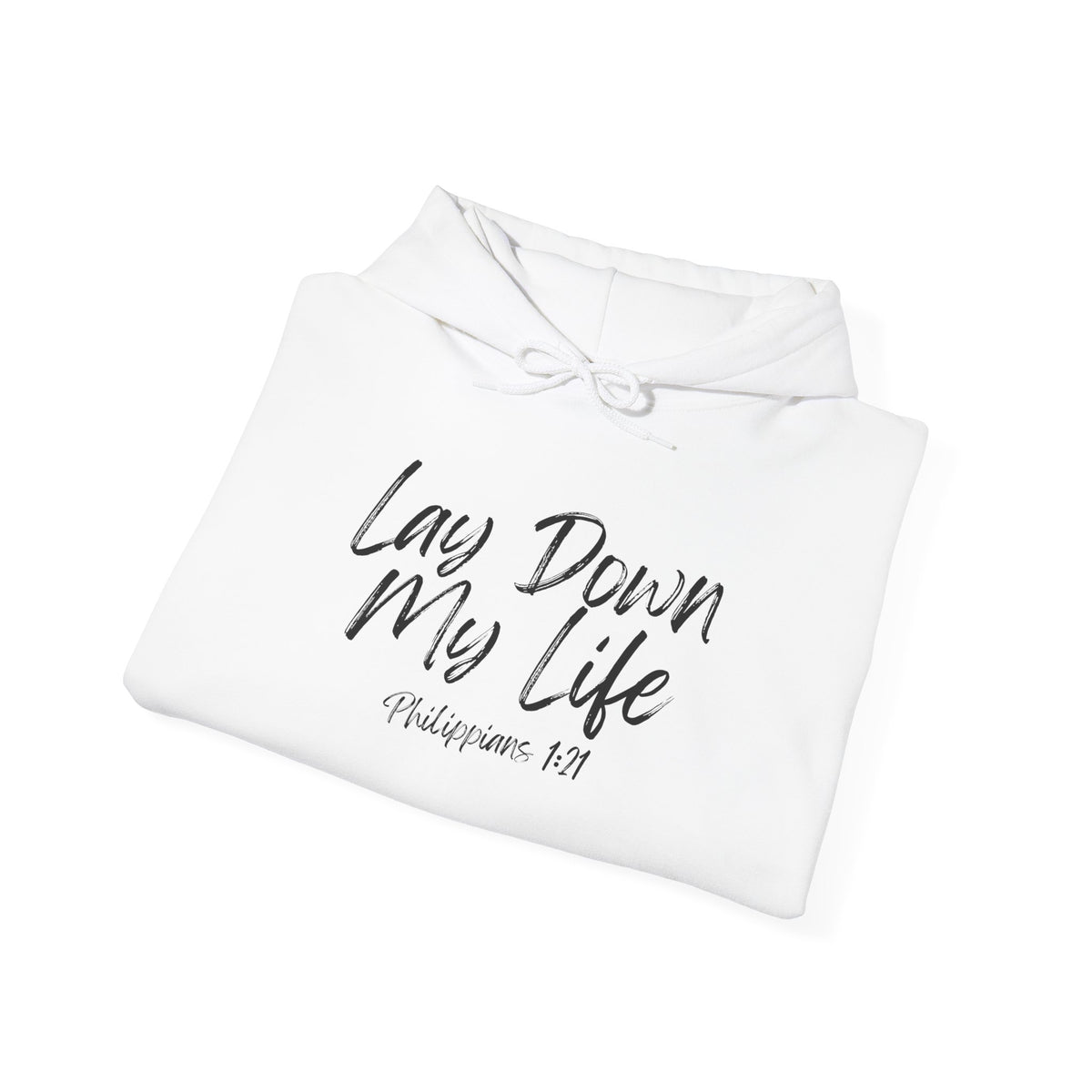 Lay Down My Life- Unisex Heavy Blend™ Hooded Sweatshirt