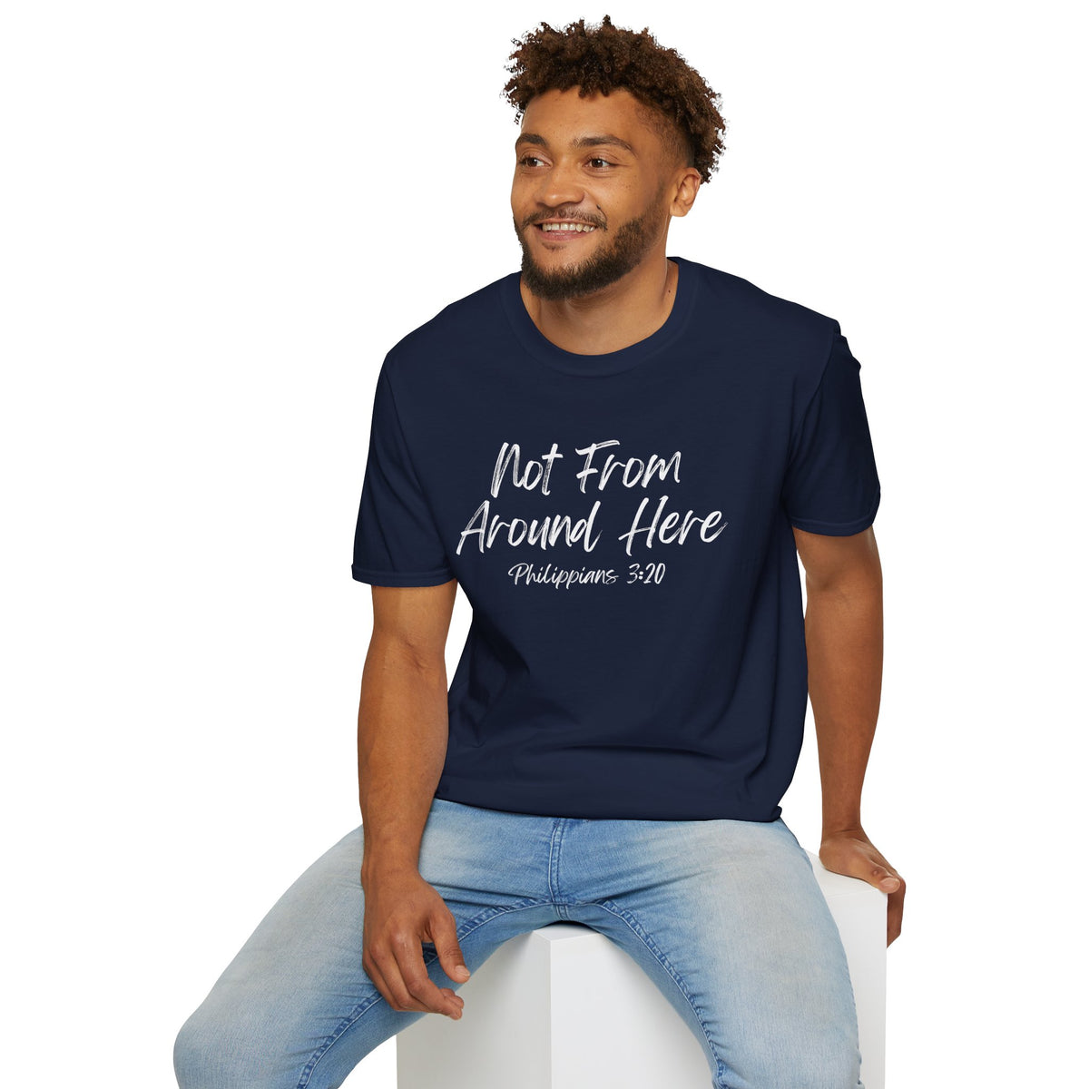 Not From Around Here- Unisex Softstyle T-Shirt