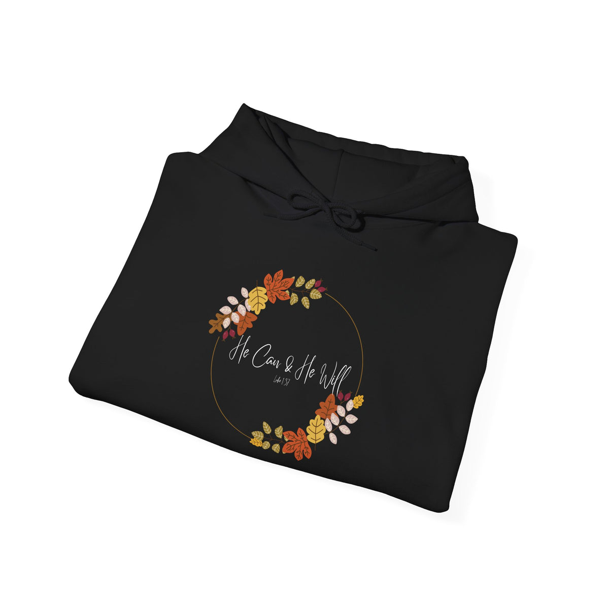 He Can & He Will | Laides' Heavy Blend™ Hooded Sweatshirt