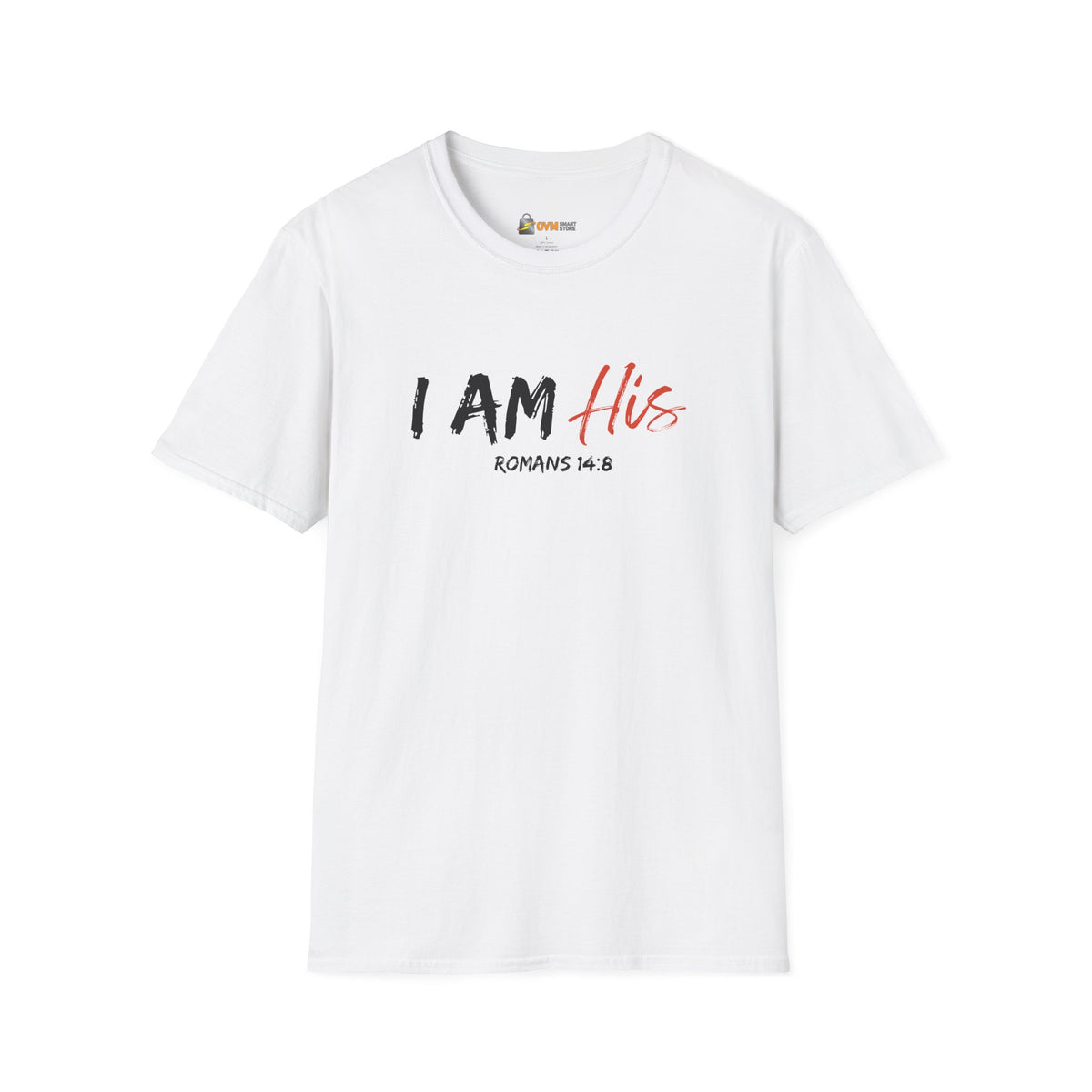 I Am His- Unisex Softstyle T-Shirt