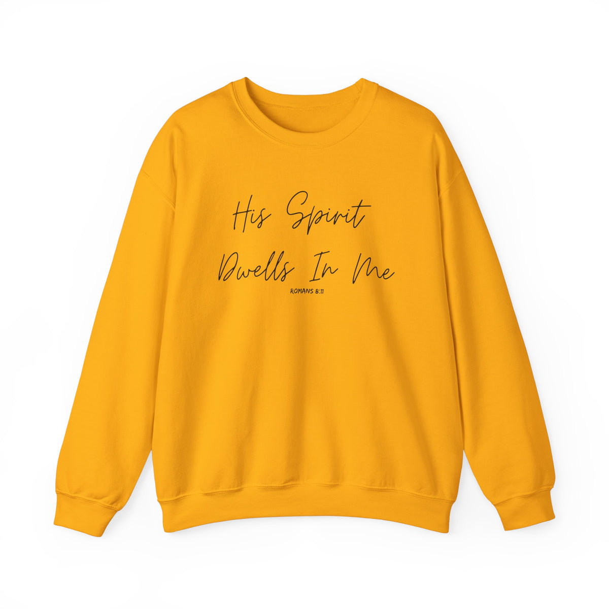 His Spirit Dwells In Me- Unisex Heavy Blend™ Crewneck Sweatshirt