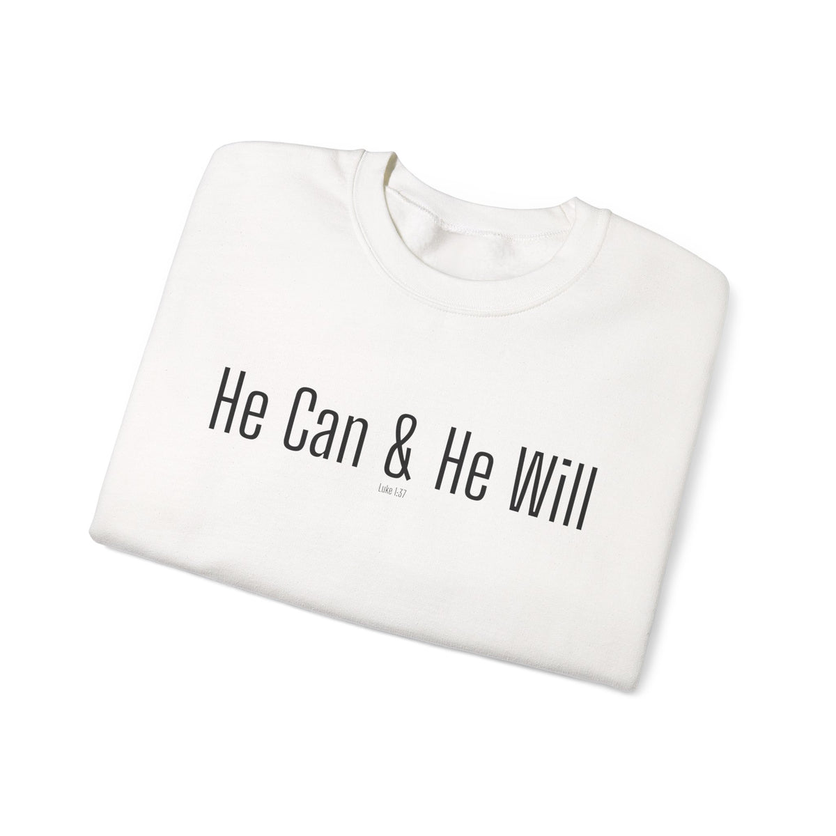 He Can & He Will | Men's Heavy Blend™ Crewneck Sweatshirt