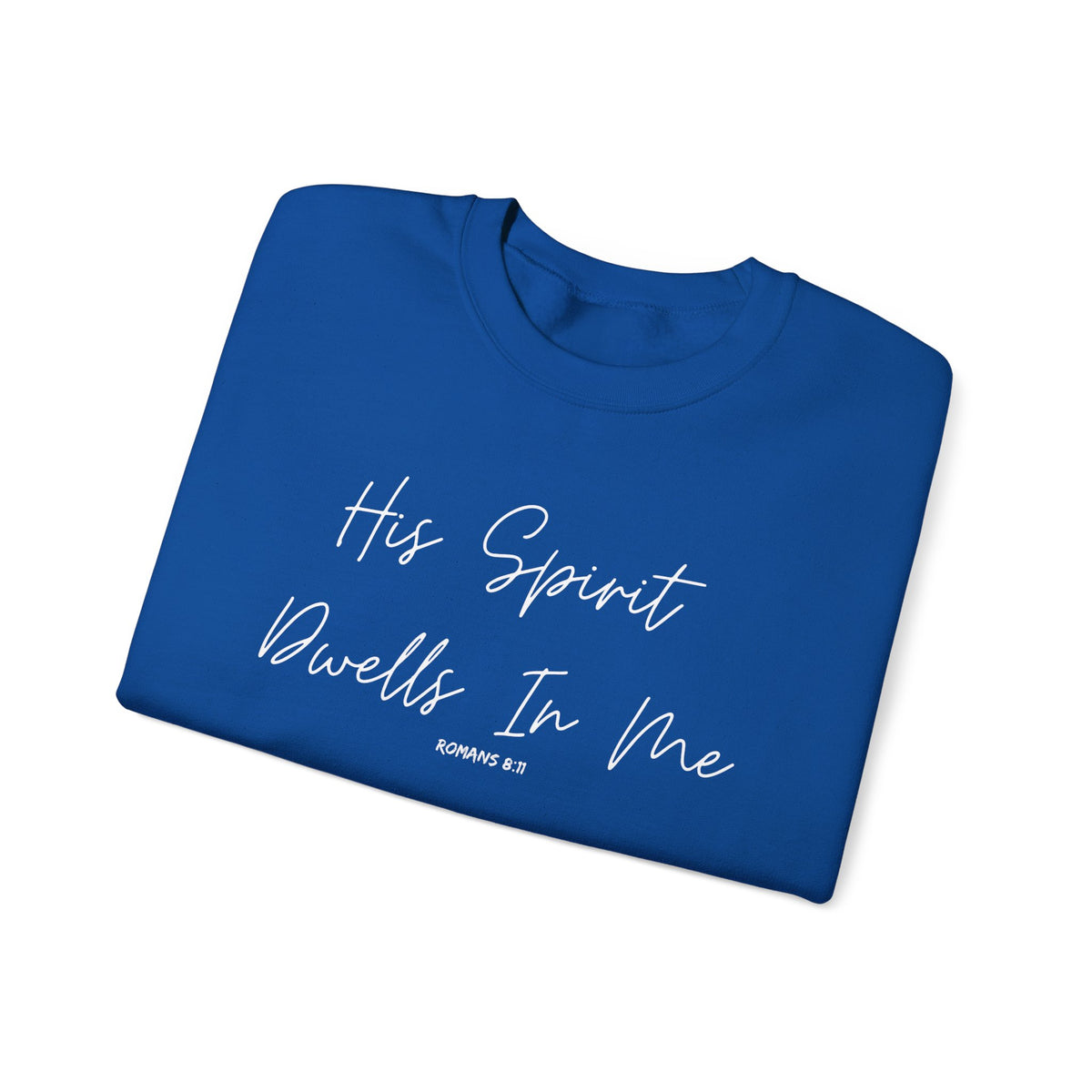 His Spirit Dwells In Me- Unisex Heavy Blend™ Crewneck Sweatshirt