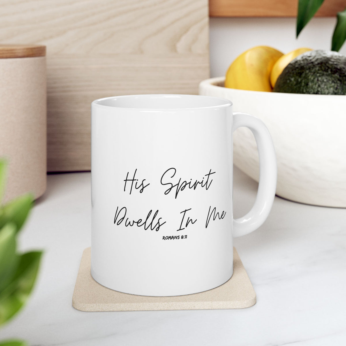 His Spirit Dwells In Me- Ceramic Mug, (11oz, 15oz)