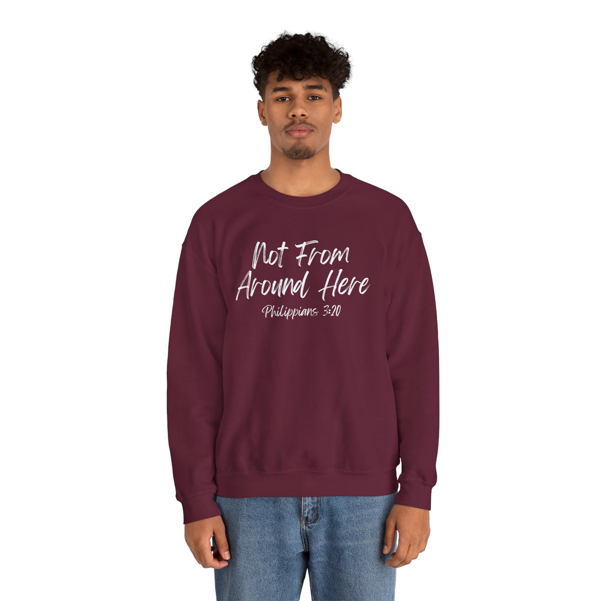 Not From Around Here- Unisex Heavy Blend™ Crewneck Sweatshirt