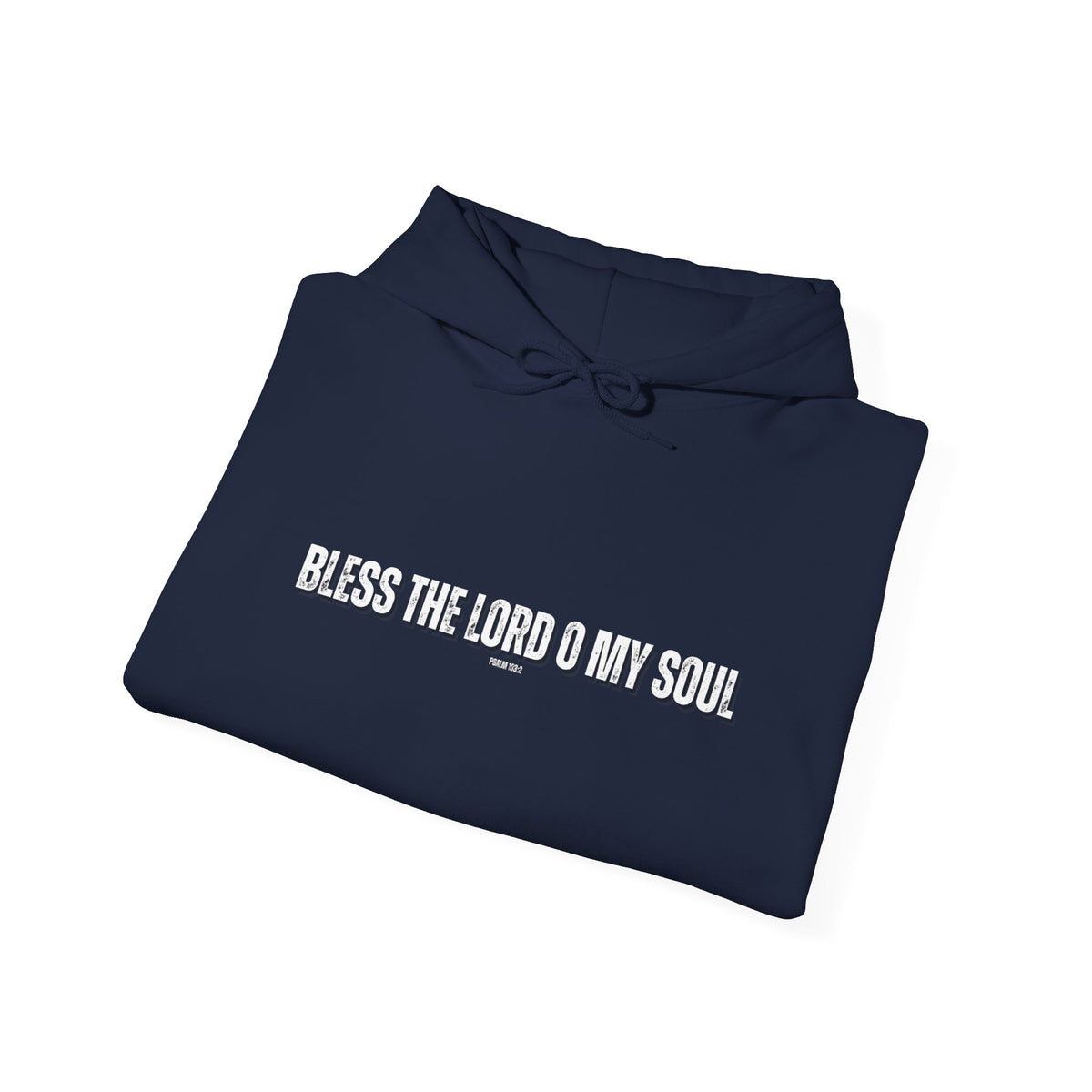 Bless The Lord O My Soul | Men's Heavy Blend™ Hooded Sweatshirt