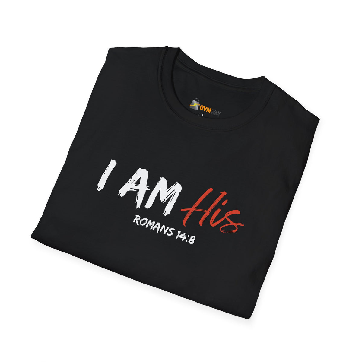 I Am His- Unisex Softstyle T-Shirt