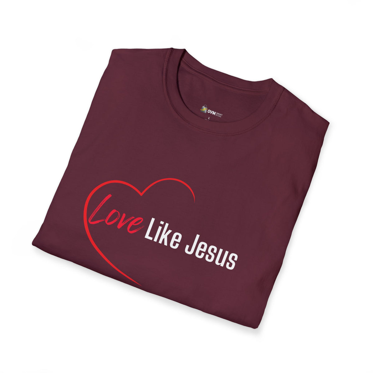 Love Like Jesus Christian T-Shirt – Faith-Based Apparel - Unisex Softstyle T-Shirt