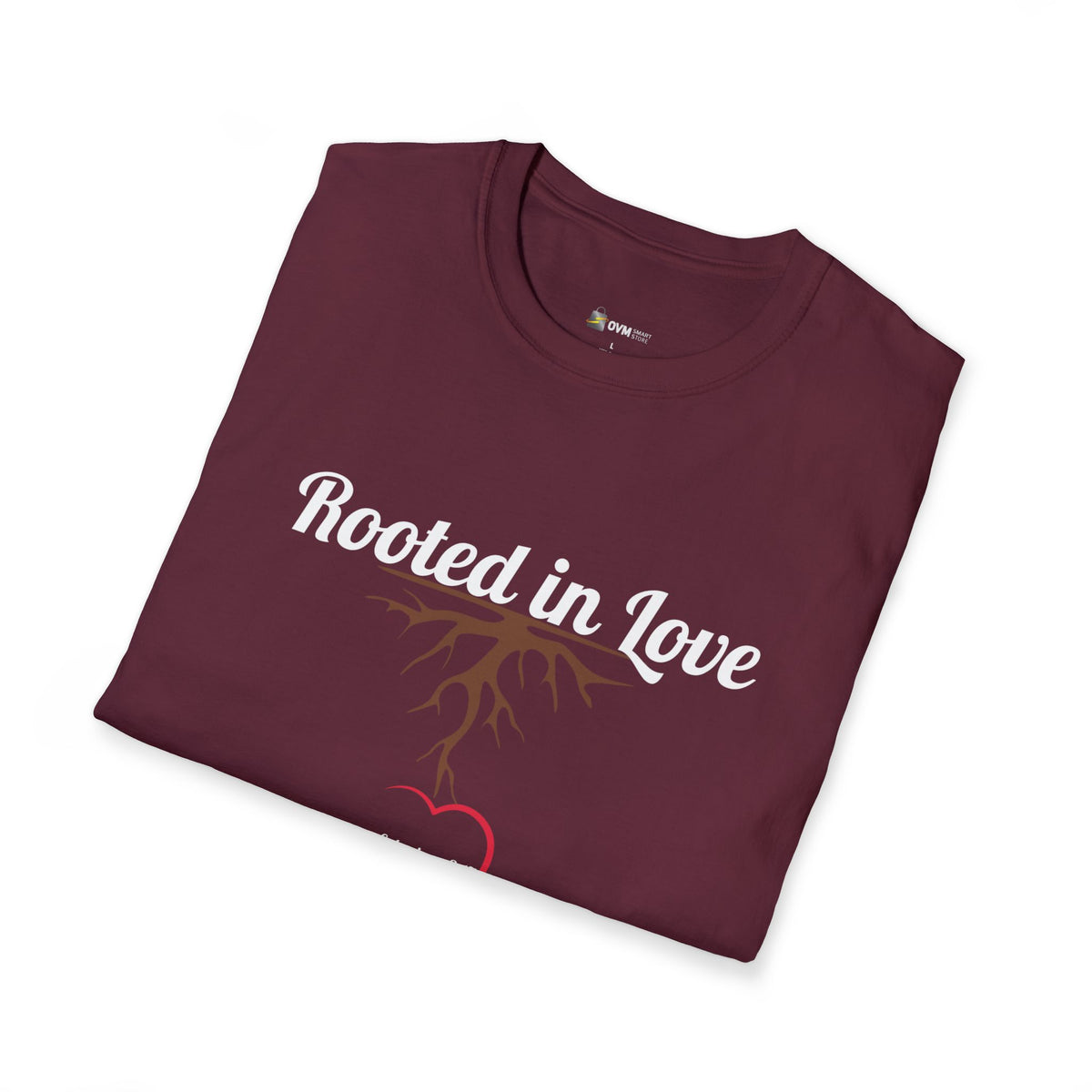 Rooted in Love Christian T-Shirt – Ephesians 3:17 Faith Apparel - Unisex Softstyle T-Shirt
