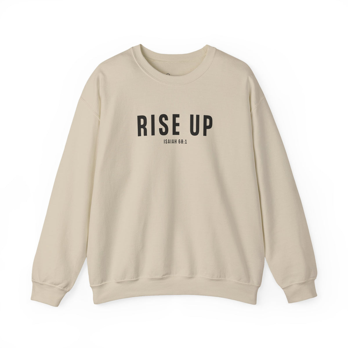 Rise Up Christian Sweatshirt – Isaiah 60:1 Wear Your Faith