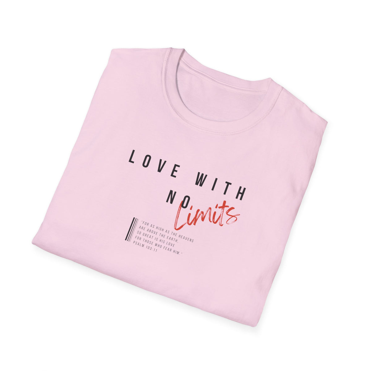 "Love With No Limits" Unisex Softstyle T-Shirt