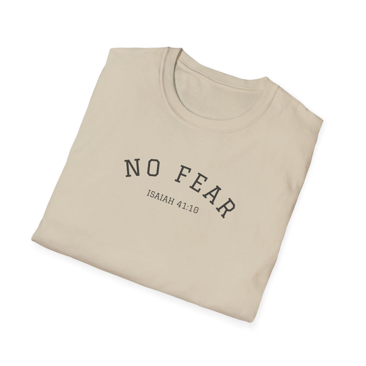 "No Fear" Unisex Softstyle T-Shirt