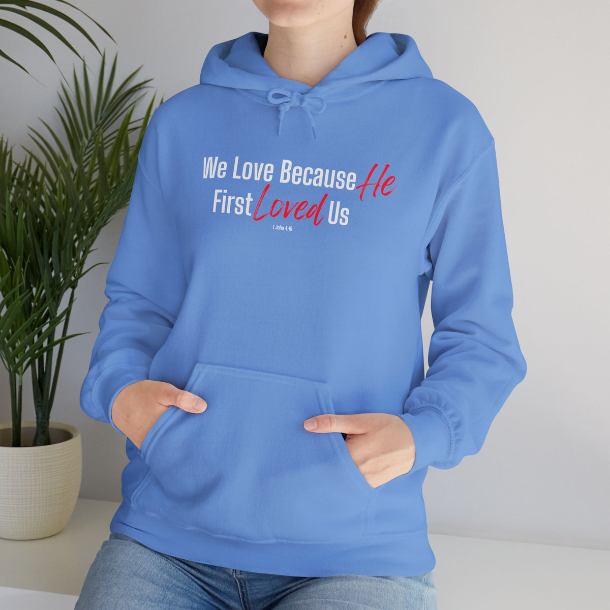 We Love Because He First Loved Us Christian Hoodie – 1 John 4:19 Faith Apparel - Unisex Heavy Blend™ Hooded Sweatshirt