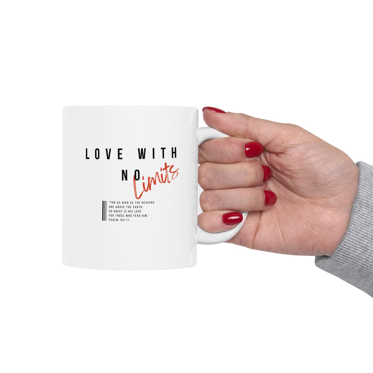 "Love With No Limits" Ceramic Mug, (11oz, 15oz)