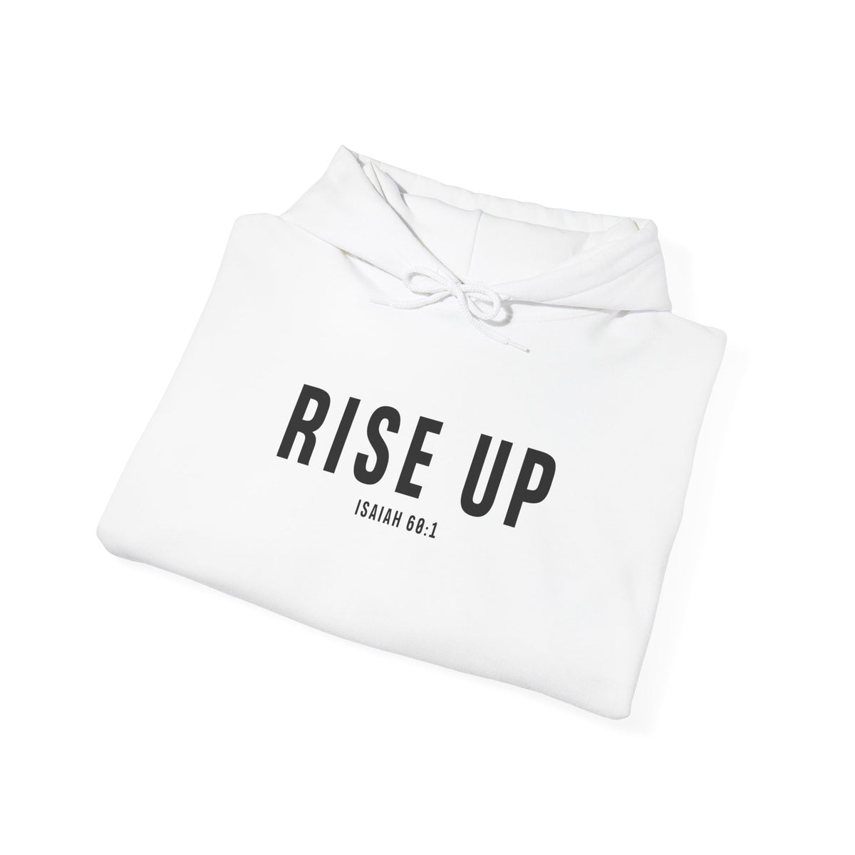 Rise Up Christian Hoodie – Isaiah 60:1 Faith Comfort Wear