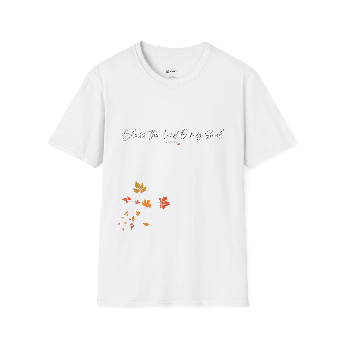 Bless The Lord O My Soul Ver. 2 | Ladies' Softstyle T-Shirt
