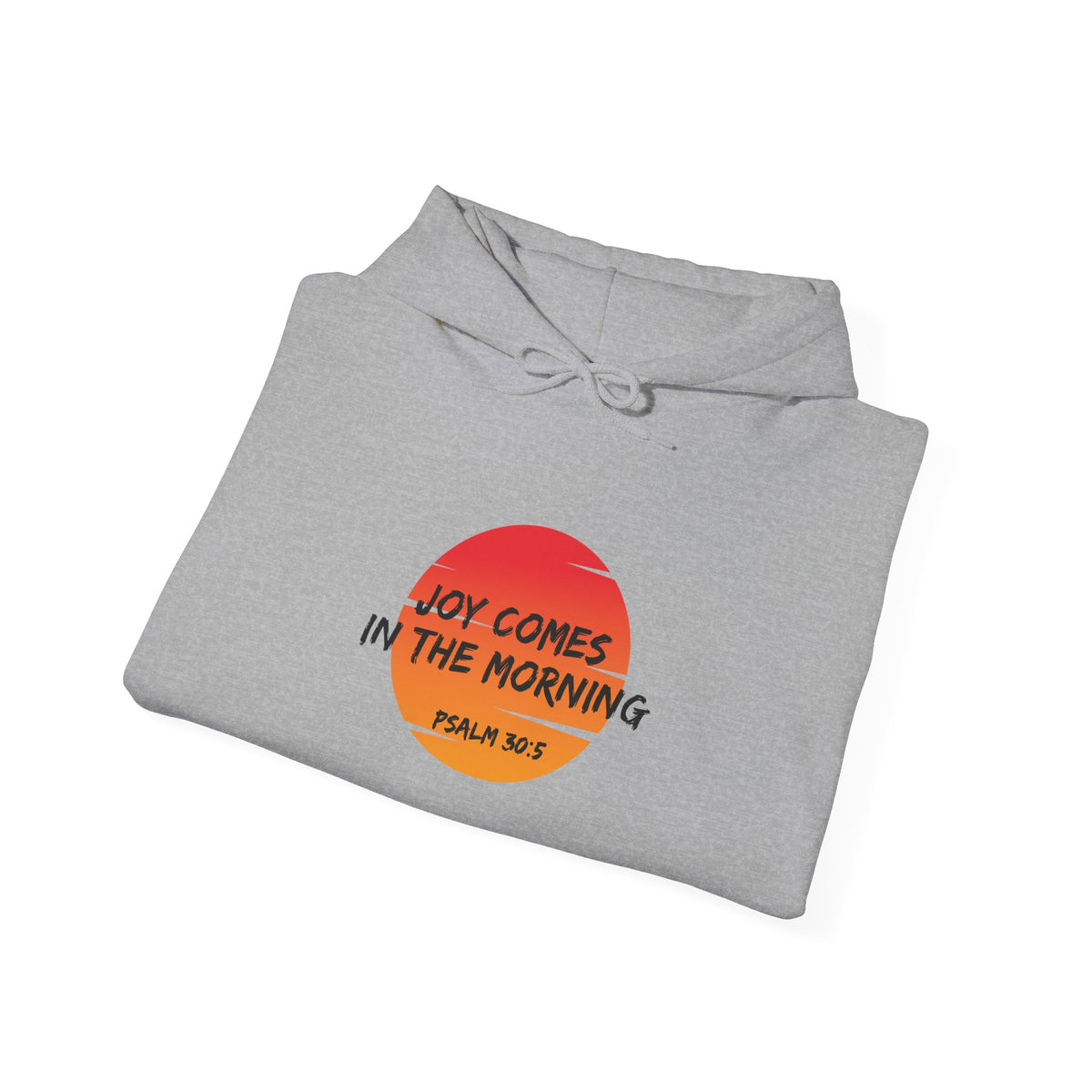 Joy Comes in the Morning- Unisex Heavy Blend™ Hooded Sweatshirt