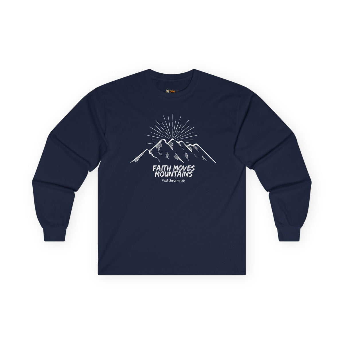 Faith Moves Mountains- Unisex Ultra Cotton Long Sleeve Tee