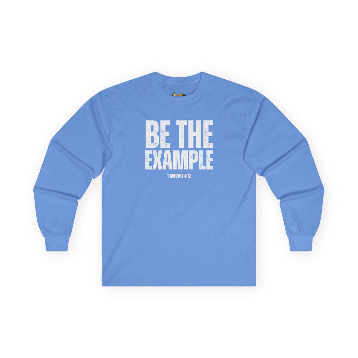 Be The Example- Unisex Ultra Cotton Long Sleeve Tee