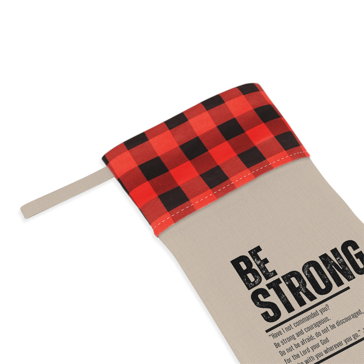 "Be Strong" Christmas Stocking