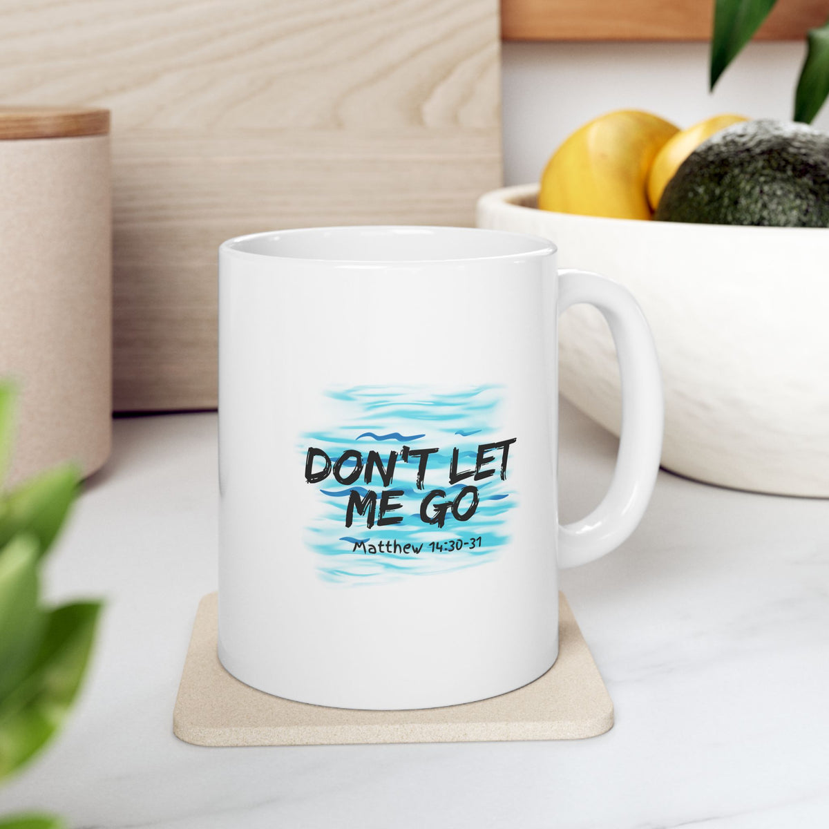 "Don't Let Me Go" Ceramic Mug, (11oz, 15oz)