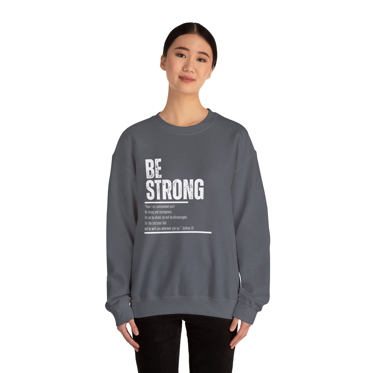 Be Strong- Unisex Heavy Blend™ Crewneck Sweatshirt