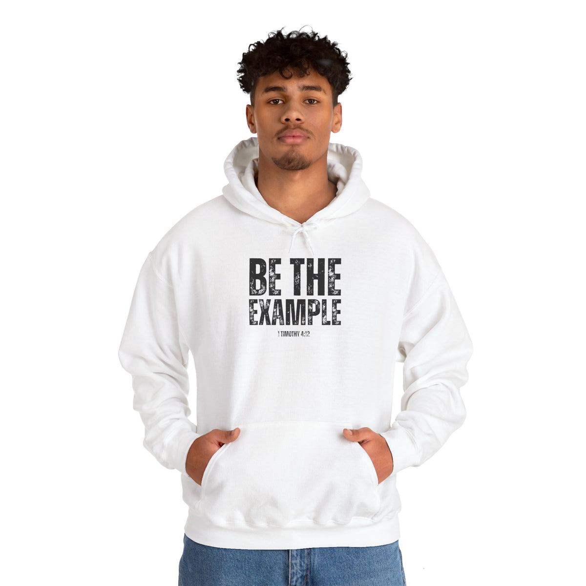 Be The Example- Unisex Heavy Blend™ Hooded Sweatshirt