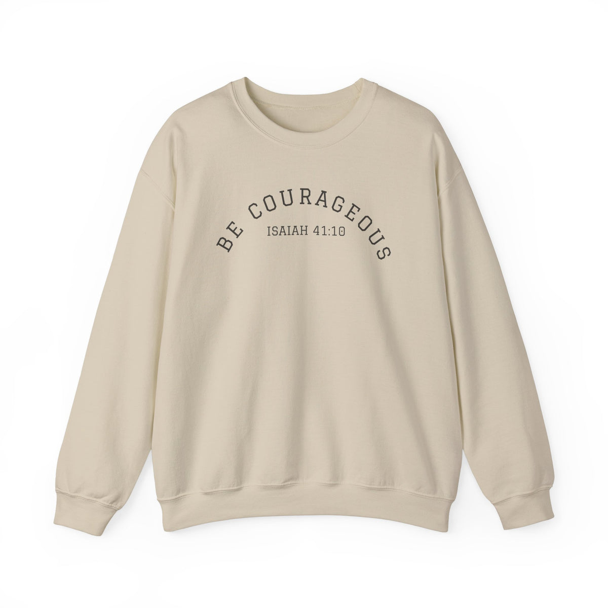 Be Courageous- Unisex Heavy Blend™ Crewneck Sweatshirt