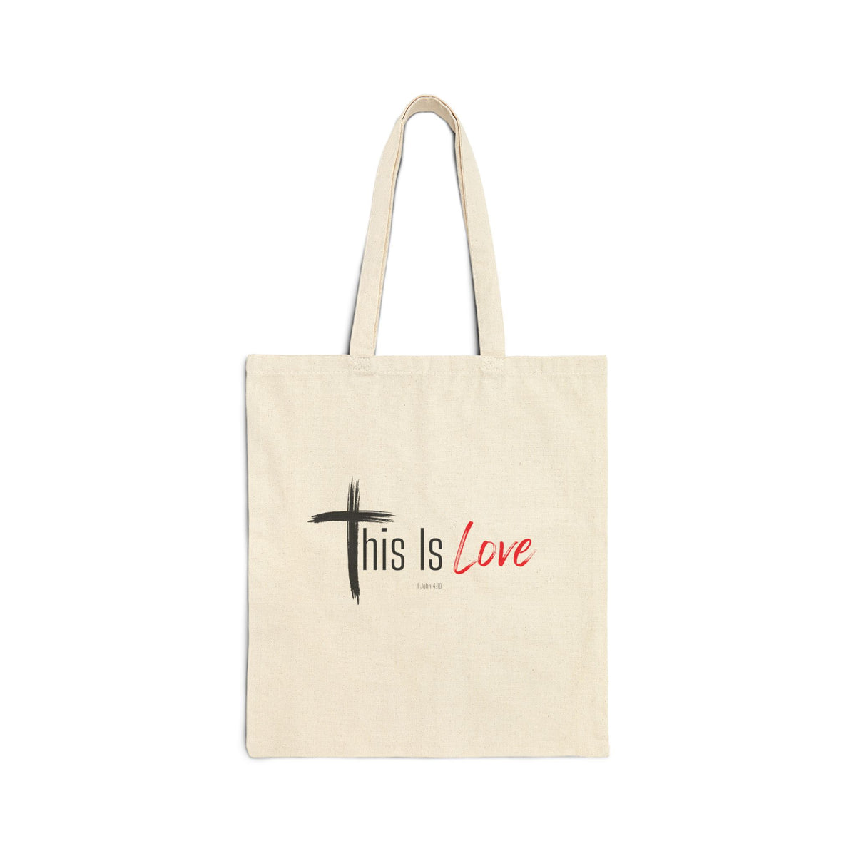 This Is Love Christian Tote Bag – 1 John 4:10 Faith Bag