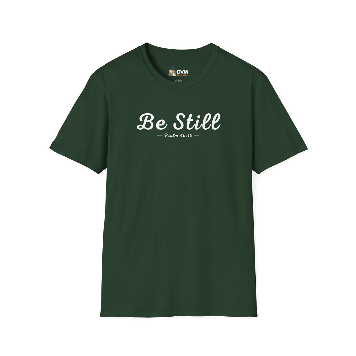 Be Still Christian T-Shirt – Psalm 46:10 Faith Apparel