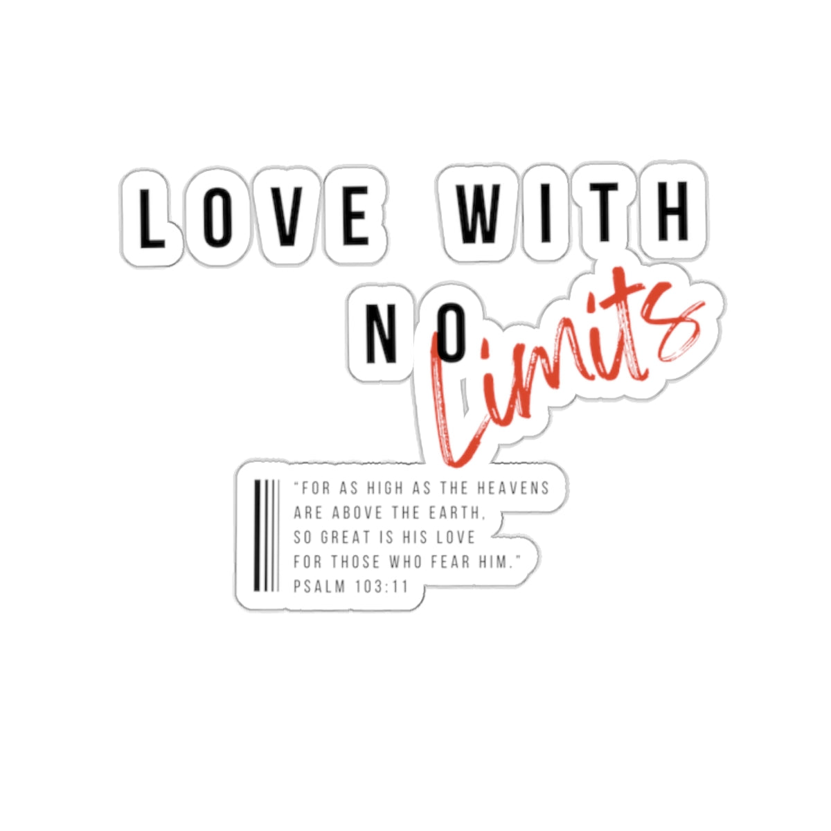 Love With No Limits- Kiss-Cut Stickers