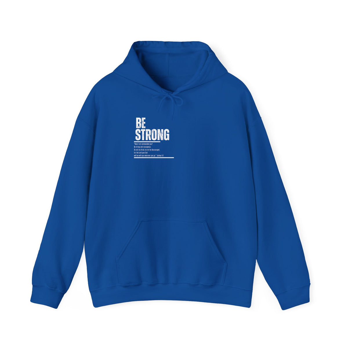 Be Strong- Unisex Heavy Blend™ Hooded Sweatshirt