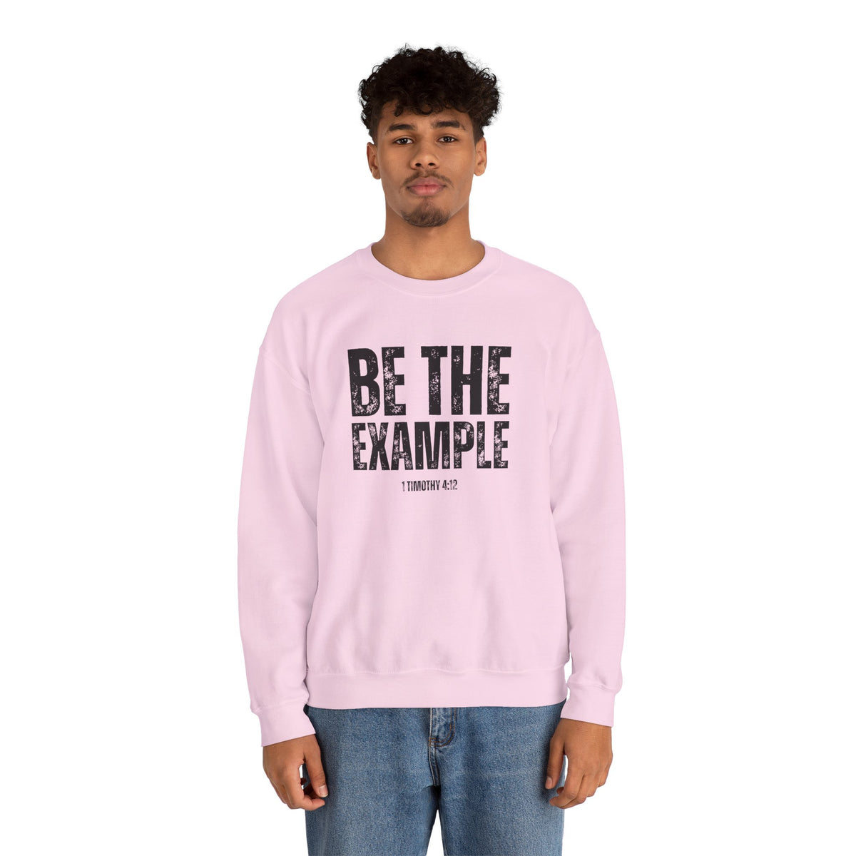 Be The Example- Unisex Heavy Blend™ Crewneck Sweatshirt