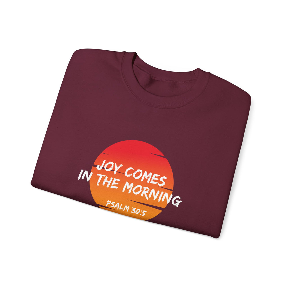 Joy Comes in the Morning- Unisex Heavy Blend™ Crewneck Sweatshirt