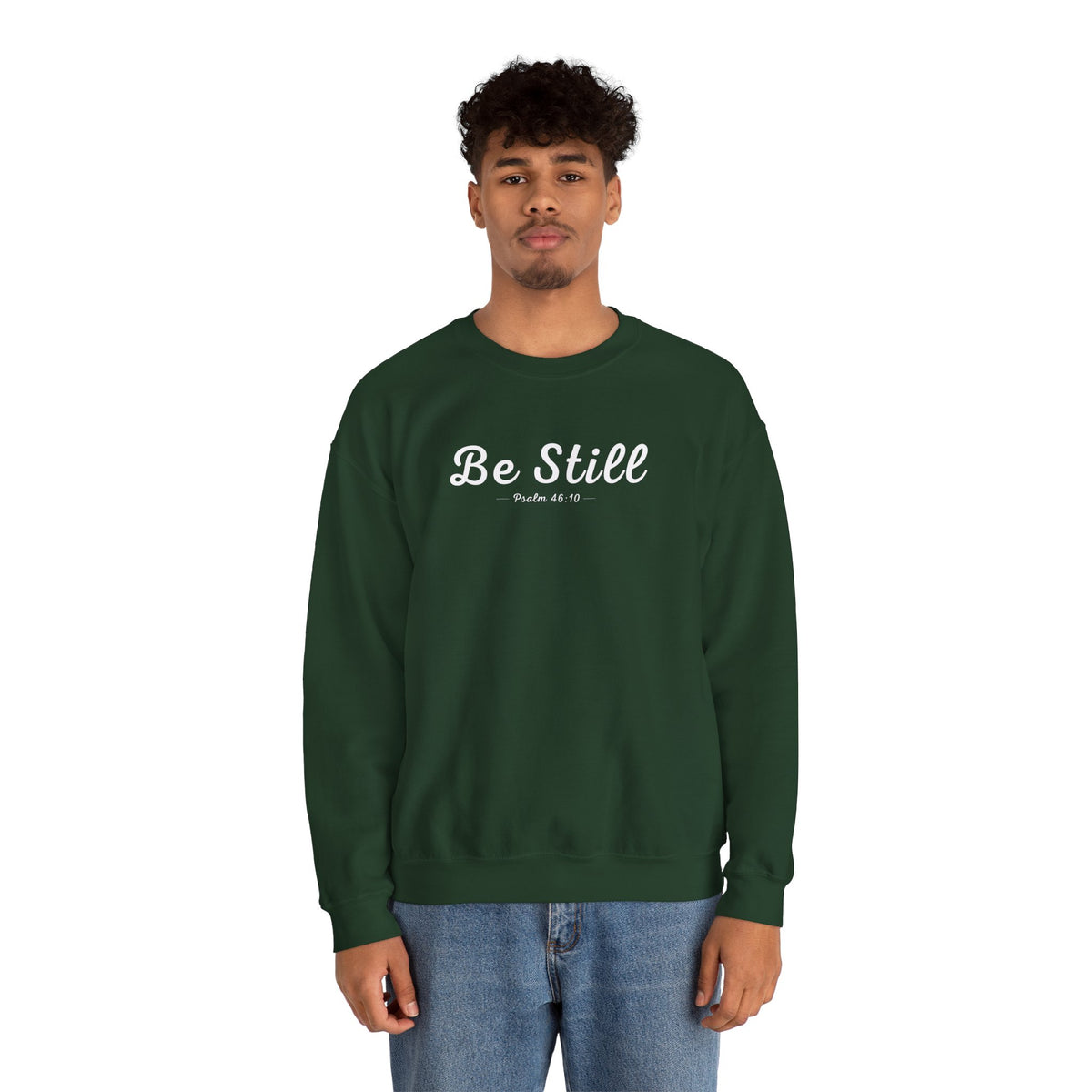 Be Still Christian Sweatshirt – Psalm 46:10 Wear Your Faith
