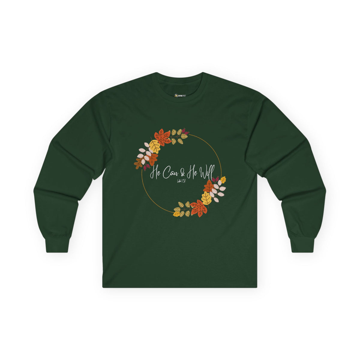 He Can & He Will | Ladies' Ultra Cotton Long Sleeve Tee
