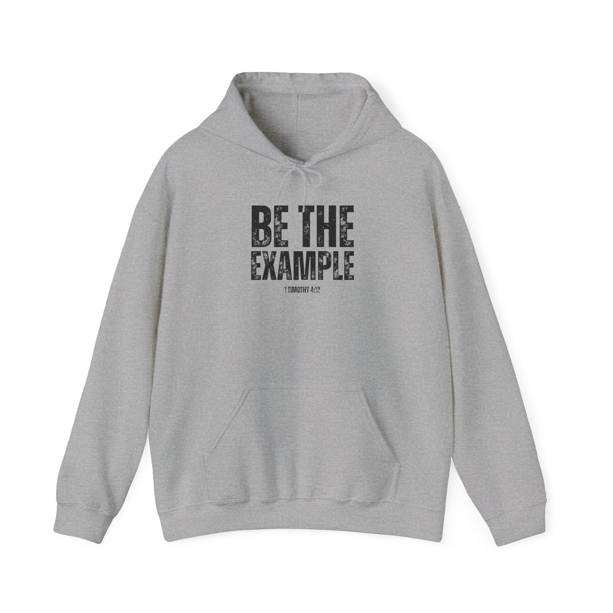 "Be The Example" Unisex Heavy Blend™ Hooded Sweatshirt