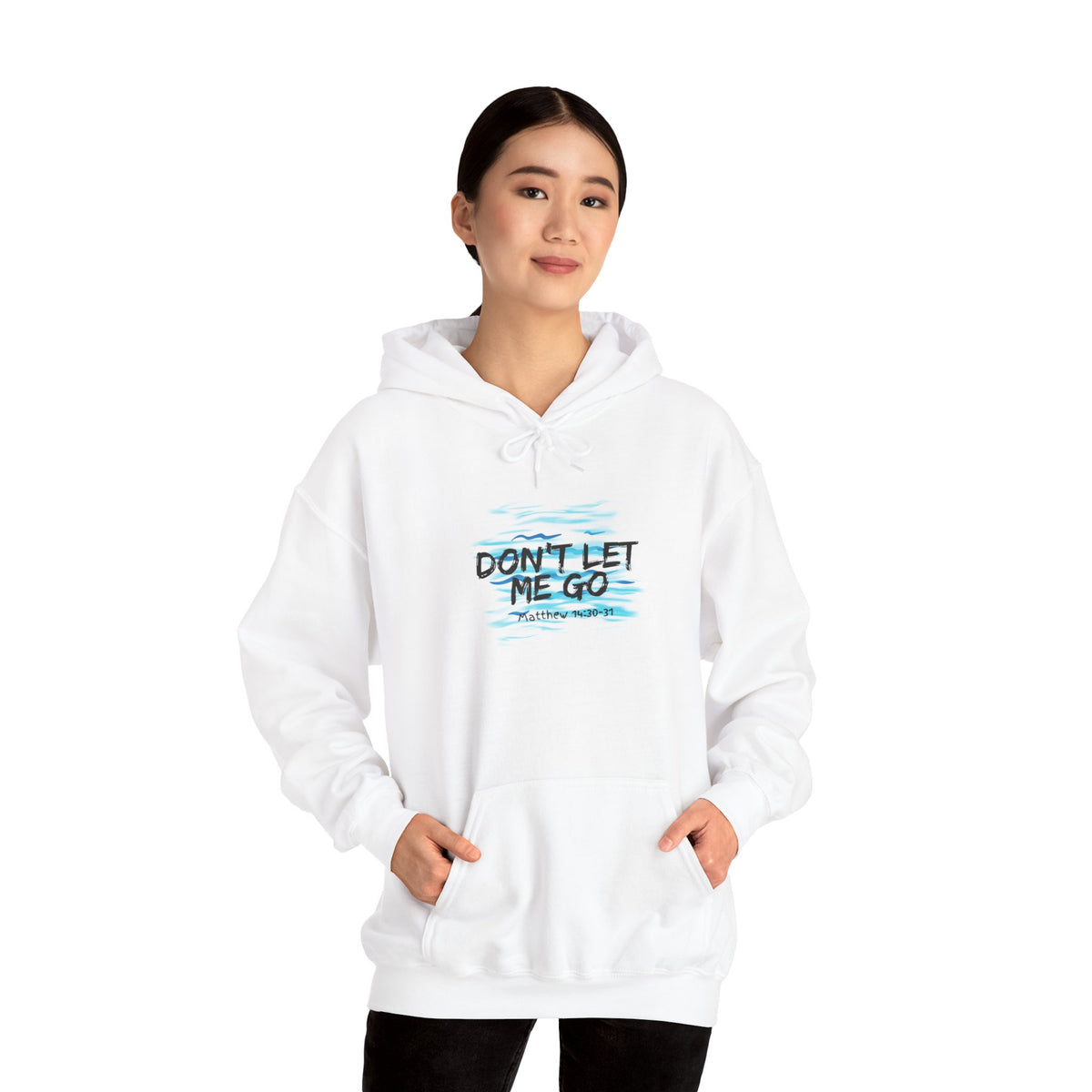 Don't Let Me Go- Unisex Heavy Blend™ Hooded Sweatshirt