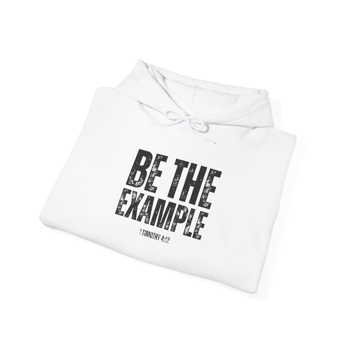 "Be The Example" Unisex Heavy Blend™ Hooded Sweatshirt