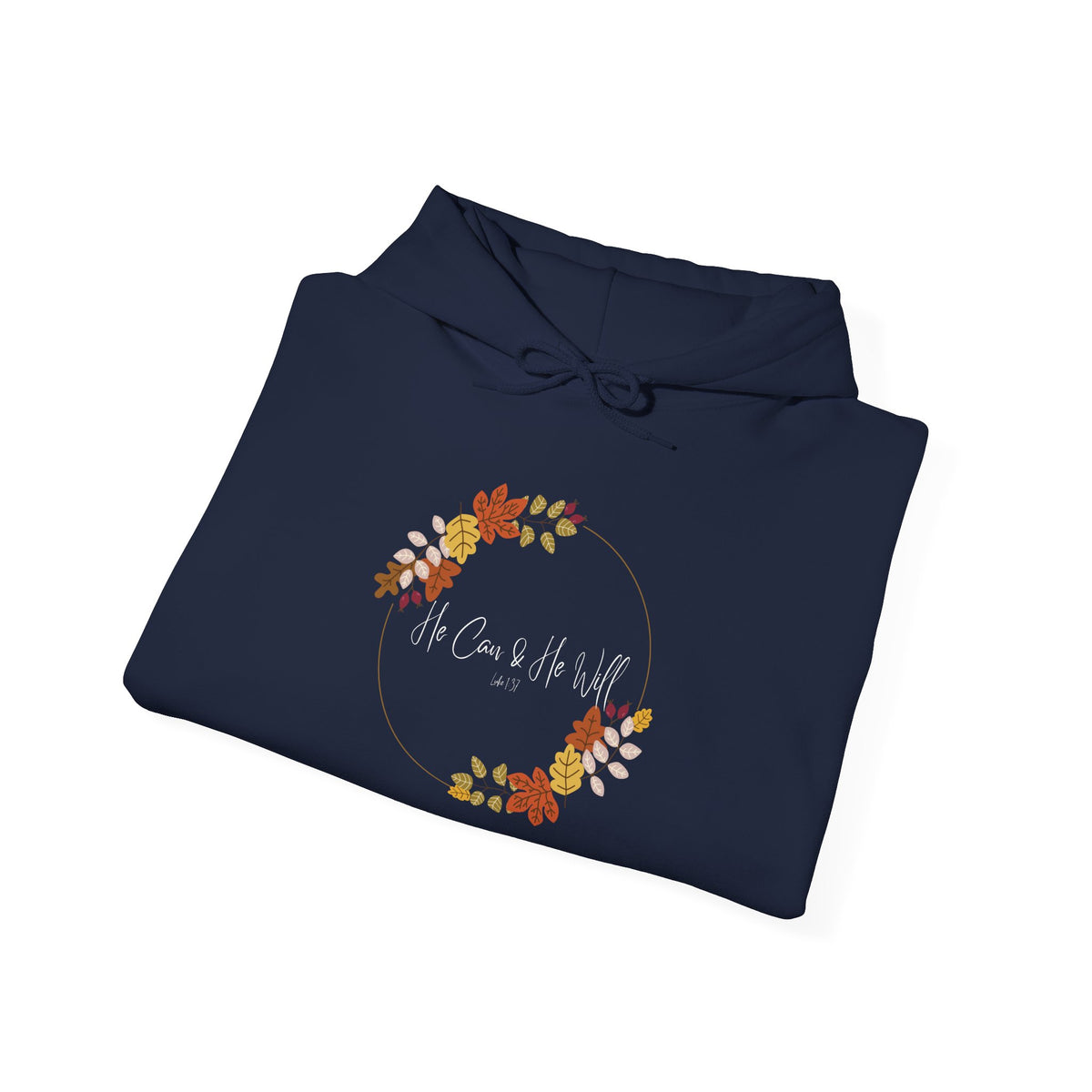 He Can & He Will | Laides' Heavy Blend™ Hooded Sweatshirt