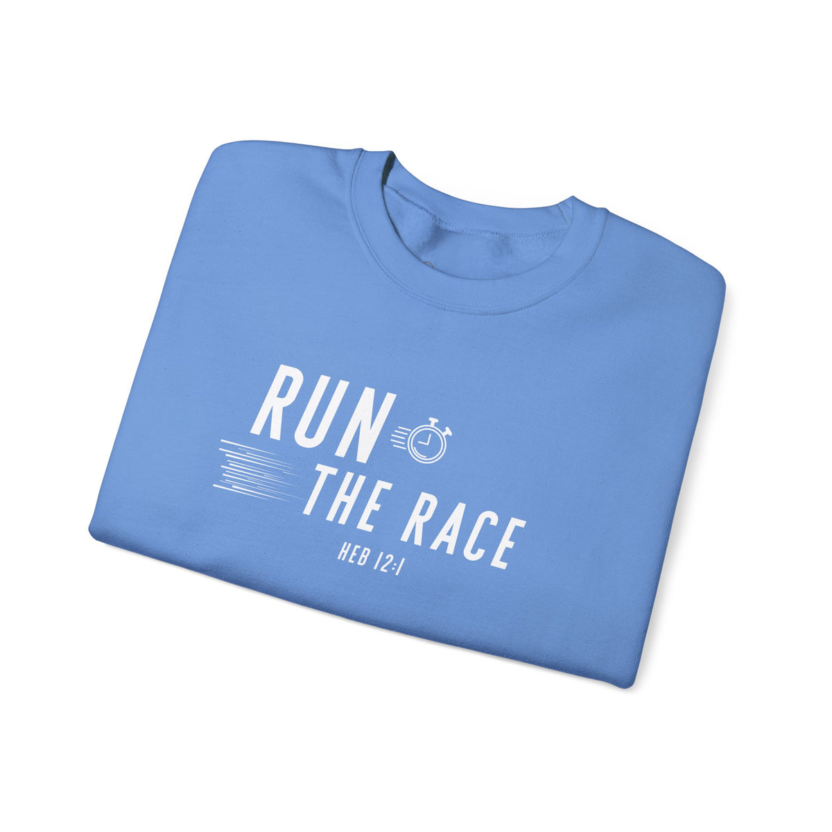 Run the Race Christian Sweatshirt – Hebrews 12:1 Wear Your Faith
