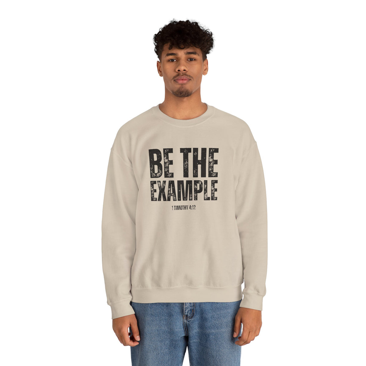 Be The Example- Unisex Heavy Blend™ Crewneck Sweatshirt